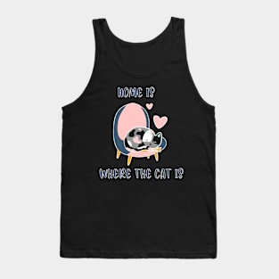 Home is where the Cat is Tank Top